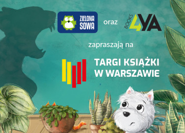 Zielona Sowa zaprasza na Targi Książki w Warszawie! 