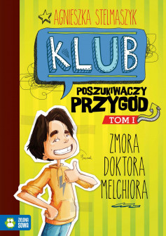 Klub Poszukiwaczy Przygód cz.1 - Zmora doktora Melchiora