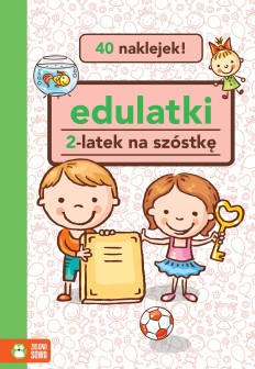 Edulatki. 2-latek na szóstkę