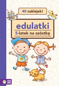 Edulatki. 5-latek na szóstkę