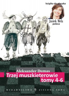 Trzej muszkieterowie T. 4-6
