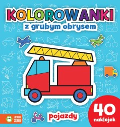 Pojazdy. Kolorowanki z grubym obrysem