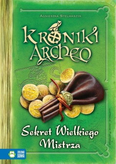 Sekret Wielkiego Mistrza cz. 3 - Kroniki Archeo