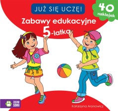 Zabawy edukacyjne 5-latka. Już się uczę