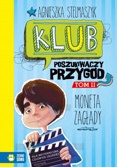 Klub Poszukiwaczy Przygód cz.2 - Moneta Zagłady