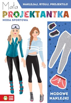 Mała projektantka. Moda sportowa