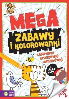 Megazabawy i kolorowanki. Zeszyt 2