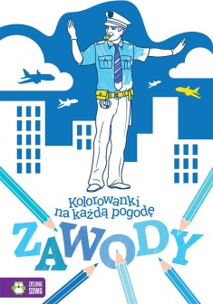 Kolorowanki na każdą pogodę. Zawody