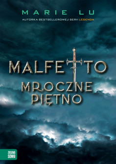 Malfetto. Mroczne piętno.