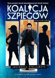 Luminariusz cz. 1 - Koalicja szpiegów