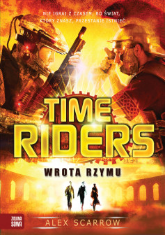 Time Riders cz. 5 - Wrota Rzymu