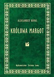 Królowa Margot