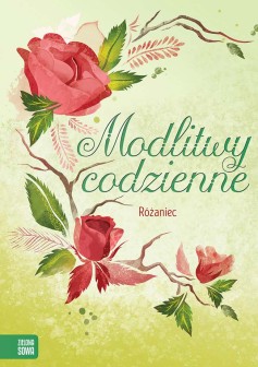 Modlitwy codzienne. Różaniec