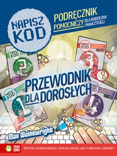 Napisz kod. Przewodnik dla dorosłych