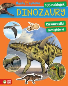 Dinozaury. Nauka i zabawa