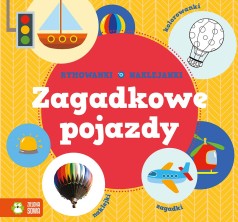 Zagadkowe pojazdy. Rymowanki-Naklejanki