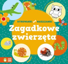 Zagadkowe zwierzęta. Rymowanki-Naklejanki