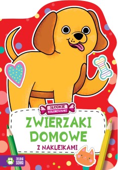 Słodkie kolorowanki. Zwierzaki domowe