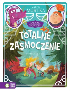 Smocze opowieści. Totalne zasmoczenie. Tom 2