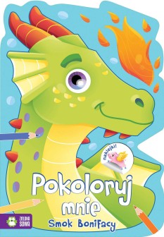Pokoloruj mnie. Smok Bonifacy