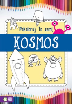 Pokoloruj to sam! Kosmos