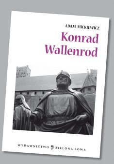 Konrad Wallenrod - lektura z opracowaniem