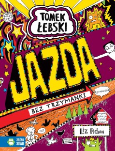 Tomek Łebski. Jazda bez trzymanki (prawie). Tom 13