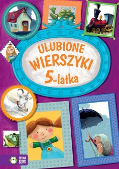 Ulubione wierszyki 5-latka 