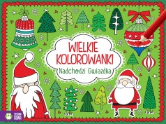 Wielkie kolorowanki. Nadchodzi gwiazdka