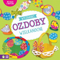 Wycinanki. Ozdoby Wielkanocne