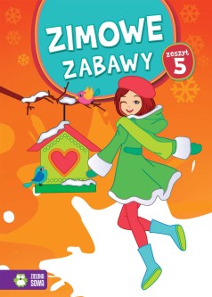 Zimowe zabawy. Zeszyt 5