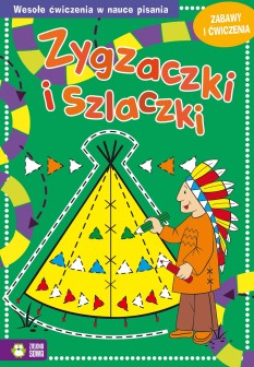 Zygzaczki i szlaczki. Zabawy i ćwiczenia. Zielone