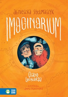 Imaginarium. Ogród Leonarda. Tom 2