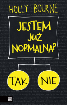 Jestem już normalna?