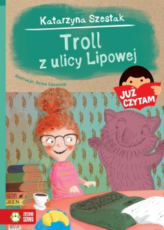 Troll z ulicy Lipowej. Tom 16