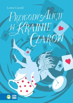 Przygody Alicji w krainie czarów. Literatura klasyczna