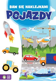 Baw się naklejkami. Pojazdy