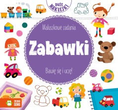 Maluszkowe zadania. Zabawki