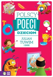 Polscy poeci dzieciom. Julian Tuwim i inni 