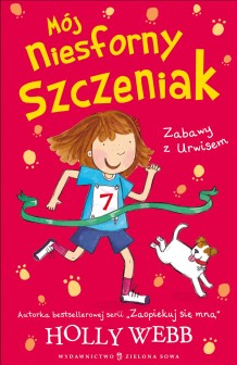 Mój niesforny szczeniak cz.3 - Zabawy z Urwisem