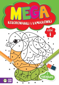 Megazabawy. Kolorowanki i łamigłówki 1