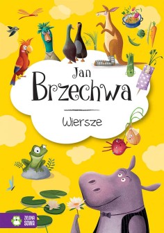 Jan Brzechwa. Wiersze