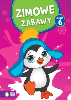 Zimowe zabawy. Zeszyt 6