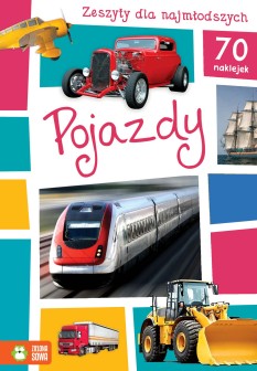 Zeszyty dla najmłodszych. Pojazdy