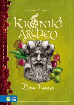 Kroniki Archeo. Dom Fauna. Tom 12