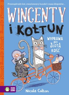 Wincenty i Kołtun. Wyprawa po złotą kość. Tom 2