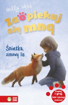 Zaopiekuj się mną. Śnieżka, zimowy lis