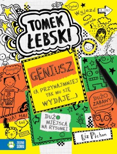 Tomek Łebski. Geniusz (a przynajmniej tak mu się tylko wydaje). Tom 10