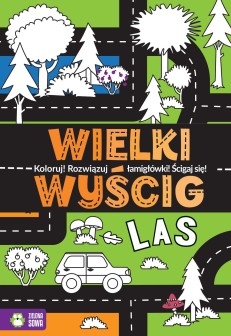 Wielki wyścig. Las