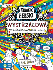 Tomek Łebski. Wystrzałowa wycieczka szkolna (Serio)